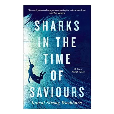Sharks in the Time of Saviours