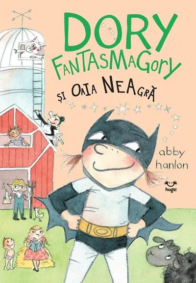 Dory Fantasmagory și oaia neagră (Vol. 3) - Paperback brosat - Abby Hanlon