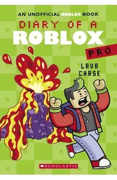 Lava Chase (Diary of a Roblox Pro #4: An Afk Book)