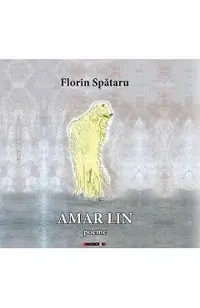 Amar lin. Poeme