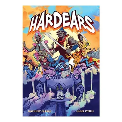 Hardears, Matthew Clarke, Nigel Lynch, Cathy Thomas