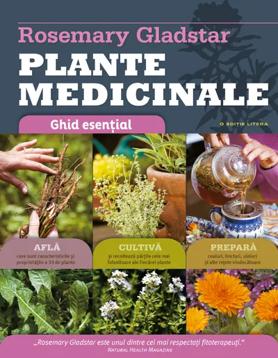 Plante medicinale. Ghid esențial