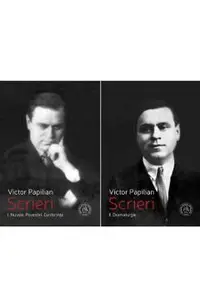 Scrieri Vol. I. + Vol. II.
