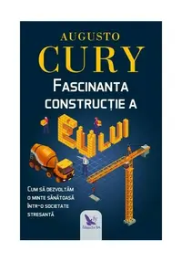 Fascinanta Constructie a Eului
