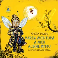 Marea aventură a micii albine Mitsu