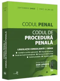 Codul penal și Codul de procedură penală: septembrie 2023 - Paperback brosat - Dan Lupaşcu