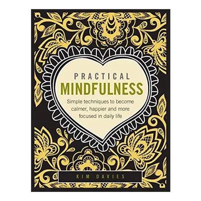 Mastering Mindfulness
