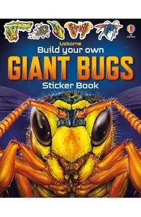 Build Your Own Giant Bugs Sticker Book