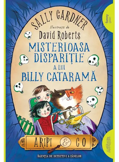 Aripi & Co. (#3). Misterioasa dispariție a lui Billy Cataramă