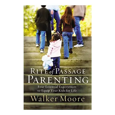 Rite of Passage Parenting