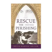 Rescue the Perishing