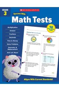 Scholastic Success with Math Tests Grade 3