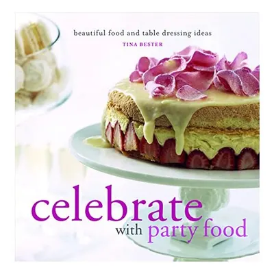 Celebrate With Party Food