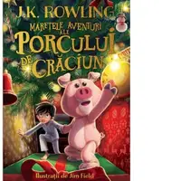 Maretele aventuri ale Porcului de Craciun