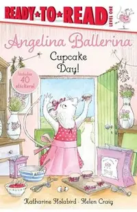 Cupcake Day!: Ready-To-Read Level 1