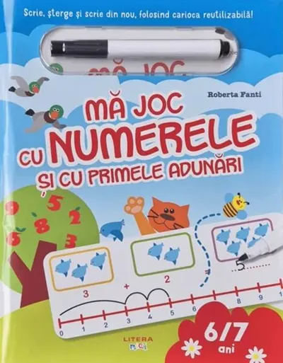 Mă joc cu numerele și cu primele adunări - Paperback - Roberta Fanti
