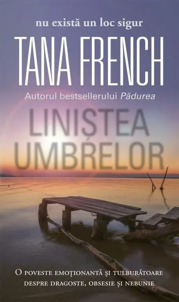 Liniștea umbrelor - Paperback brosat - Tana French