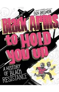 Black Arms to Hold You Up: A History of Black Life, Taken by Force