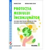 Protectia mediului inconjurator. Volumul 2