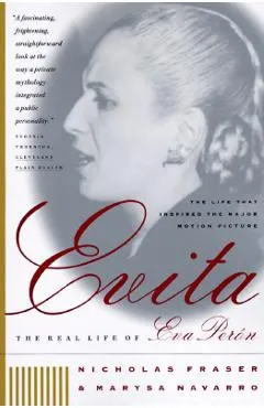 Evita: The Real Life of Eva Peron