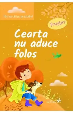 Cearta nu aduce folos. Hai sa citim pe silabe!