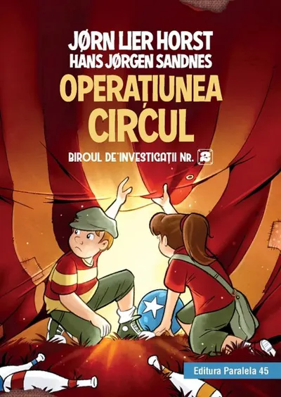 Biroul de investigații nr. 2. Operaţiunea Circul.
