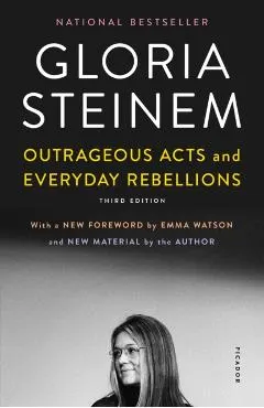Outrageous Acts and Everyday Rebellions