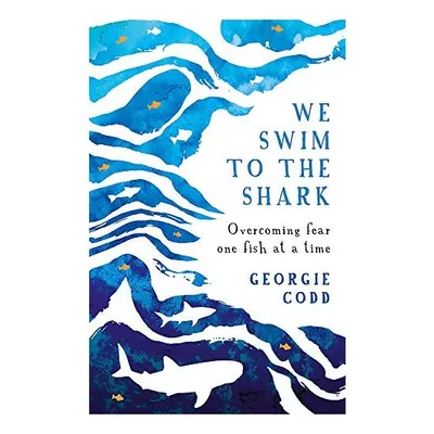 We Swim to the Shark