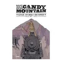 Rock Candy Mountain