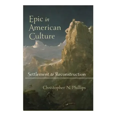 Epic in American Culture