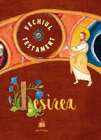 Vechiul Testament. Ieșirea - Hardcover - Ani-Eliza Busuioc
