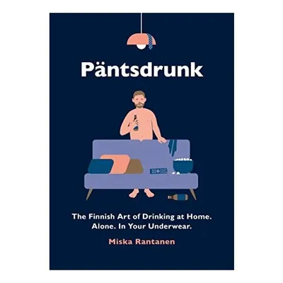 Pantsdrunk