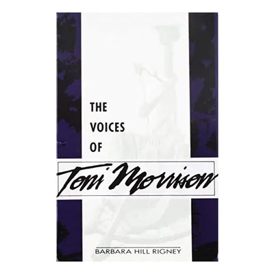 Voices of Toni Morrison