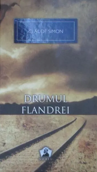 Drumul Flandrei - Hardcover - Claude Simon