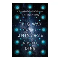 This Way to the Universe
