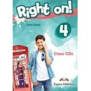 Curs Limba Engleza Right On 4. Audio CD la manual