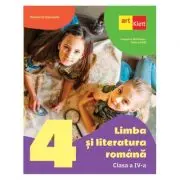Limba si literatura romana. Manual pentru clasa a 4-a