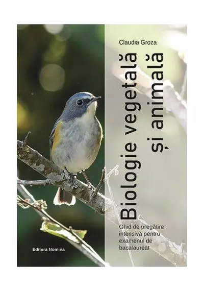 Biologie vegetală și animală - Paperback brosat - Claudia Groza