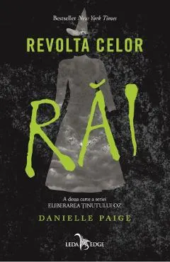 eBook Eliberarea tinutului Oz Vol.2 Revolta celor rai