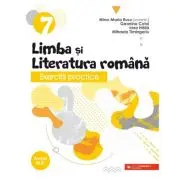 Exercitii practice de limba si literatura romana. Caiet de lucru. Clasa a 7-a