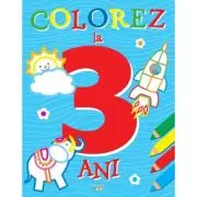 Colorez la 3 ani