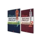 Anatomia omului. Aparatul locomotor si Splanhnologia. Volumele 1 si 2