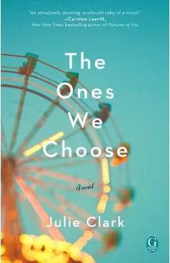 The Ones We Choose