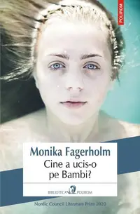 Cine a ucis-o pe Bambi? - Paperback brosat - Monika Fagerholm