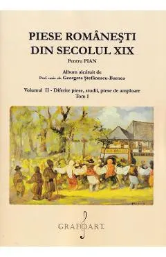 Piese romanesti din Sec. XIX Vol.2 Tom 1