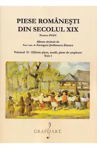 Piese romanesti din Sec. XIX Vol.2 Tom 1