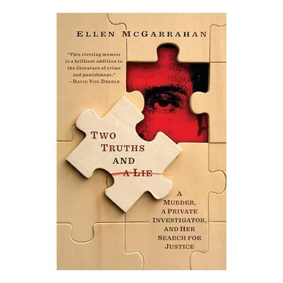 Two Truths and a Lie, Ellen McGarrahan