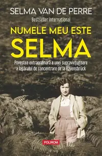 Numele meu este Selma - Paperback brosat - Selma van de Perre
