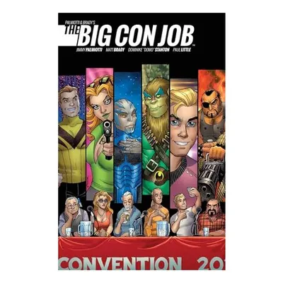 Palmiotti and Brady's the Big con Job
