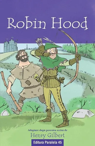 Robin Hood - Paperback brosat - Henry Gilbert